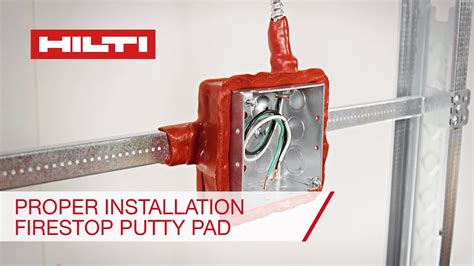 hilti putty pads for electrical boxes|when are putty pads required.